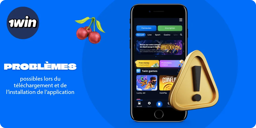 Liste avec le principal Problèmes possibles lors du téléchargement et de l’installation de l’application