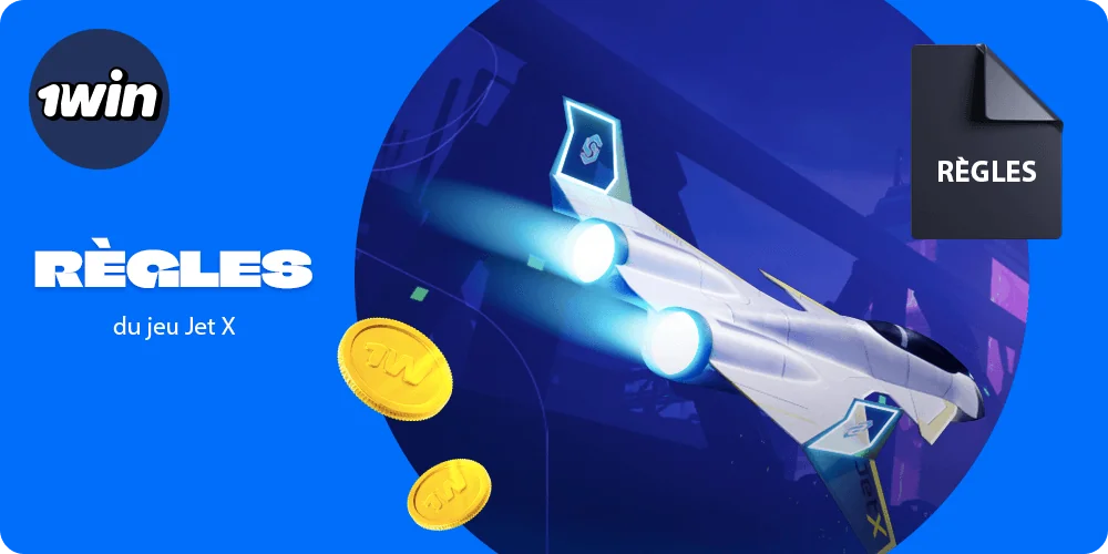 Règles du jeu 1win Jet X